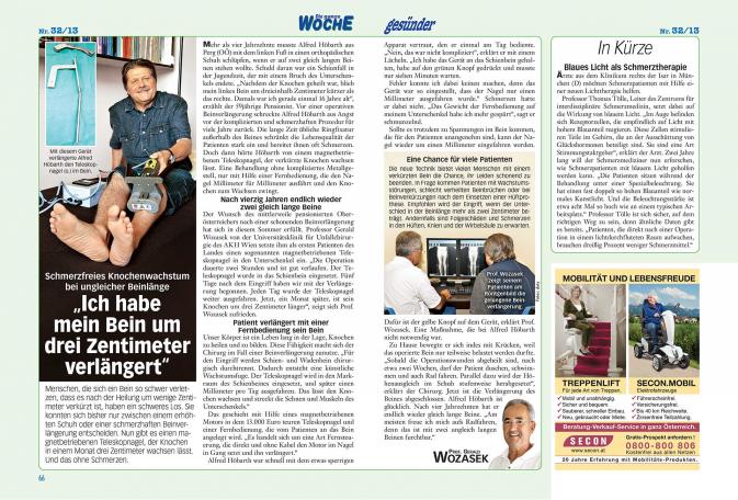 Bein um drei Zentimeter verlängert